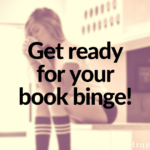 Get ready for your book binge