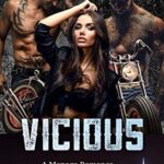 VICIOUS : A Ménage Romance (Road Kings MC Book 1)