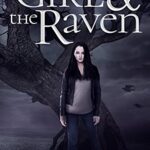 The Girl and the Raven: a YA Paranormal Romance
