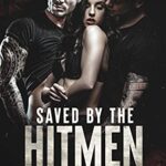 Saved by the Hitmen – A Menage Romance