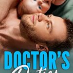 Doctor’s Duties: A Doctor’s Accidental Baby Romance (Doctors of Denver)