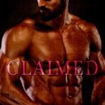 Claimed: Dirty Fairy Tales Series: Age Gap Romance (Demanding Daddy Book 2)