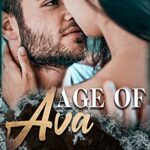 Age of Ava (Vested Interest: ABC Corp Book 4)