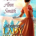 Mysteries of Lady Theo (Agents of the Home Office Book 2)