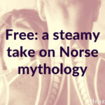 Free: a steamy take on Norse mythology
