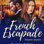 French Escapade (Riviera Security Book 1)