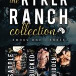 The Ryker Ranch Collection: Books 1-3