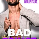 Bad Prince: An Accidental Pregnancy Romance (Royally Unexpected)