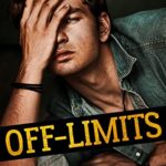 Off-Limits: A Secret Baby Romance (The King Brothers)
