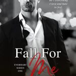 Fall for Me (Everhart Brothers Book 1)