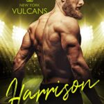Harrison (New York Vulcans Book 4)