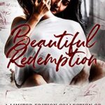 Beautiful Redemption: A Limited Edition Collection of Second Chance Romances