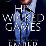 His Wicked Games (The Cunningham Family, Book 1)