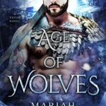 Age of Wolves: An urban fantasy romance (Fated Book 1)