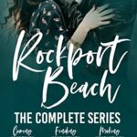 Rockport Beach: The Complete Series: A Small Town Romance (The Rockport Beach Series)
