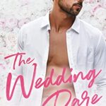 The Wedding Dare: An Age Gap, Fake Wedding, Secret Pregnancy Romance (Forbidden Temptations)