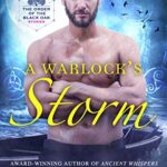 A Warlock’s Storm (The Order of the Black Oak – Stories Book 1)