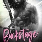 Backstage: A Rock and Love story (Roadies Series Book 1)