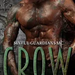 Crow (The Sinful Guardians MC Book 1)
