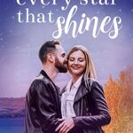 Every Star that Shines (Peace Country Romance)