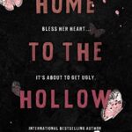 Home to the Hollow: A Steamy/Humorous/Paranormal Shifter Romance Omnibus (Misfit Protection Program Book 3)