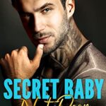 Secret Baby Next Door (Doctors of Denver)