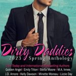 Dirty Daddies 2023 Spring Anthology