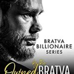 Owned by the Bratva: An Age Gap, Forced Marriage Romance (Bratva Billionaires Series)